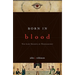 Born in Blood: The Lost Secrets of Freemasonry