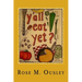 Y'all Eat Yet?: Meals to Make When Unexpected Guest Arrive