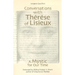 Conversations with Therese of Lisieux: A Mystic of Our Time