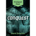 Conquest: A Conquest Novel