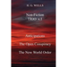 H. G. Wells Non-Fiction TRIO v.1: Anticipations, The Open Conspiracy, The New World Order