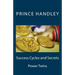 Success Cycles and Secrets: Power Twins
