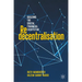 Redecentralisation: Building the Digital Financial Ecosystem