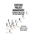 Everyday Project Management: Essential Skills For Getting Things Done: Essential skills for getting thigs done