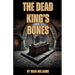 The Dead King's Bones