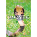 Snakes Strike