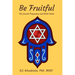 Be Fruitful: The Jewish Pregnancy and Birth Guide