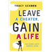 Leave a Cheater, Gain a Life: The Chump Lady's Survival Guide