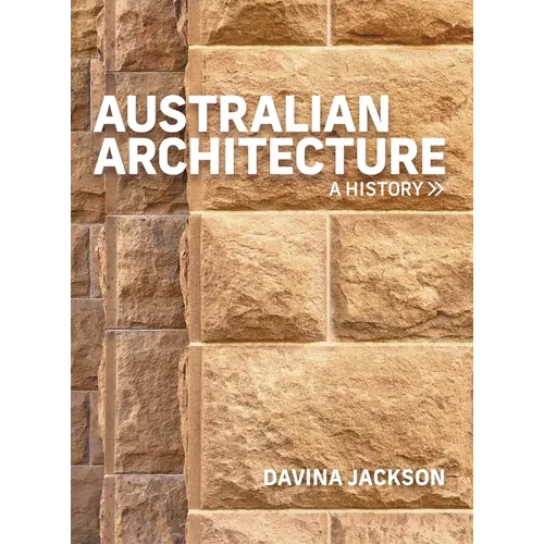 Australian Architecture: A History