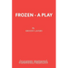 Frozen - A Play