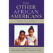 The Other African Americans: Contemporary African and Caribbean Families in the United States
