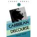 Caribbean Discourse: Selected Essays
