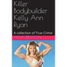 Killer Bodybuilder Kelly Ann Ryan