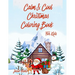 Calm & Cool Christmas Coloring Book for Kids