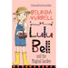 Lulu Bell and the Magical Garden: Volume 13