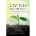 Living Inside Out: How and why the heart defines the Christian