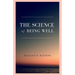 The Science of Being Well