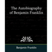 The Autobiography of Benjamin Franklin