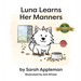 Luna Learns Her Manners