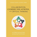 Collaboration, Communications, and Critical Thinking: A Stem-Inspired Path Across the Curriculum