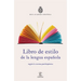 Libro de Estilo de la Lengua Espaaola