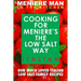 Meniere Man In The Kitchen. COOKING FOR MENIERE'S THE LOW SALT WAY. ITALIAN.