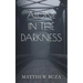 Alone In The Darkness