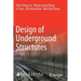Design of Underground Structures