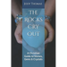 The Rocks Cry Out: A Christian Guide to Stones, Gems & Crystals