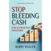 Stop Bleeding Cash: For Accredited Investors