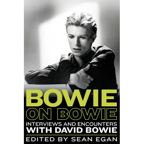 Bowie on Bowie: Interviews and Encounters with David Bowie Volume 8