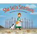 She Sells Seashells: Mary Anning, an Unlikely Paleontologist
