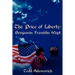 The Price of Liberty: Benjamin Franklin Wept