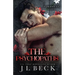 The Psychopaths: A Dark MFM Enemies to Lovers Romance