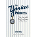 The Yankee Princess: Why Dad and I Were in a League of Our Own