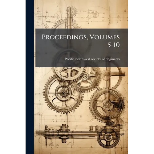Proceedings, Volumes 5-10