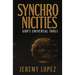 Synchronicities: God's Universal Tools