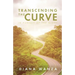 Transcending the Curve: In Pursuit of the Glory