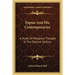 Papias And His Contemporaries: A Study Of Religious Thought In The Second Century