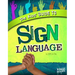 The Kids' Guide to Sign Language