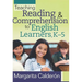 Teaching Reading & Comprehension to English Learners, K-5