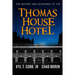 Thomas House Hotel