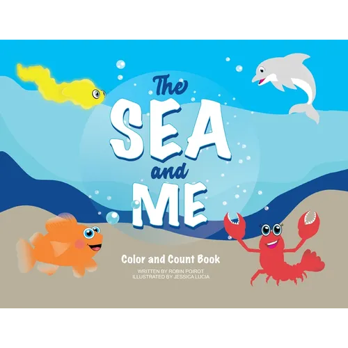 The Sea and Me