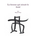 La femme qui aimait le froid