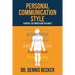 Personal Communication Style: "control the impression you make"