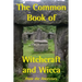The Common Book of Witchcraft and Wicca