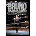 Bruno Sammartino: An Autobiography Of Wrestling's Living Legend