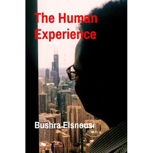The Human Experience