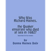 Who Was Richard Haines, the Quaker emigrant who died at sea in 1682?: Searching for his parents.