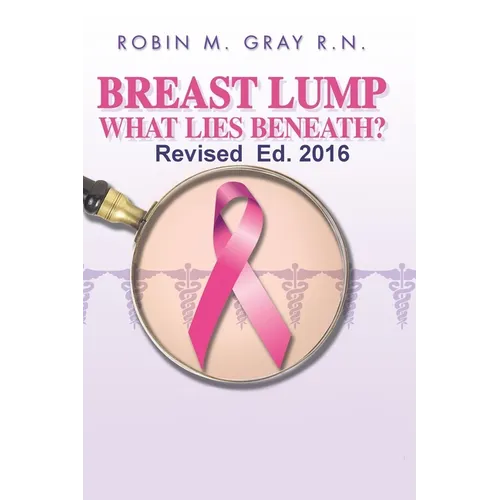 Breast Lump What Lies Beneath?